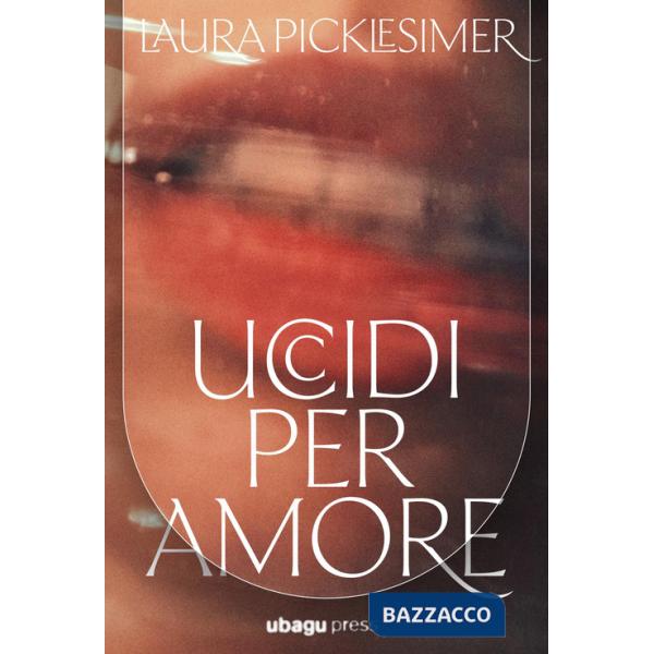 Uccidi per amore