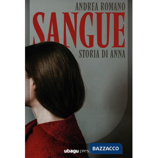 Sangue. Storia di Anna
