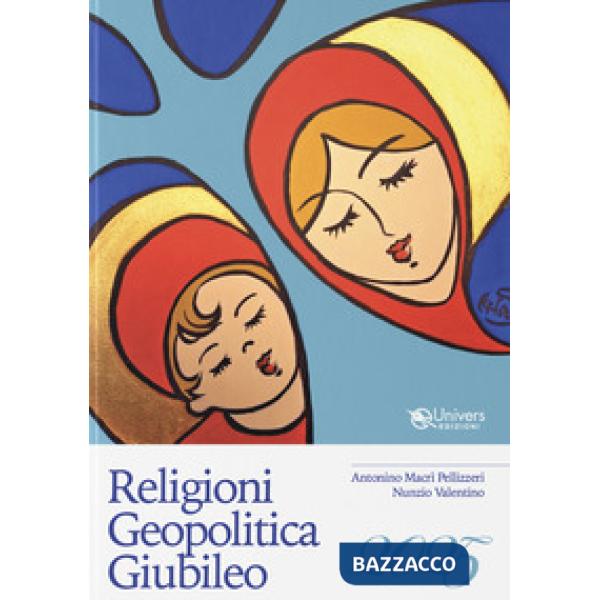 Religioni Geopolitica Giubileo 2025