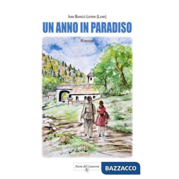 Un anno in Paradiso
