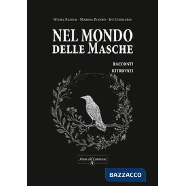 Nel mondo delle Masche. Racconti ritrovati