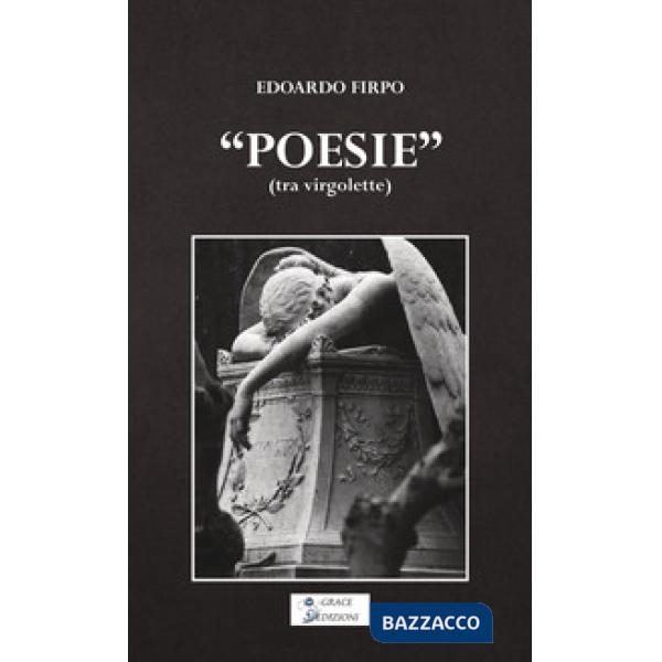 «Poesie» (tra virgolette)