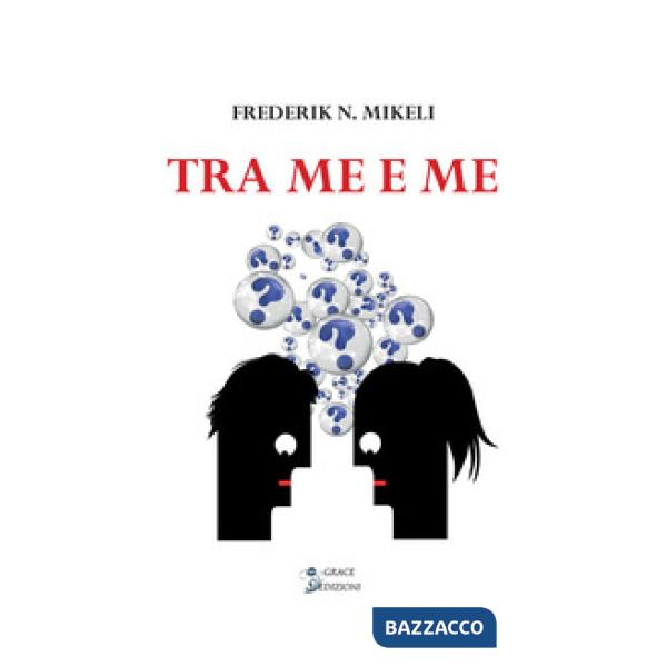 Tra me e me