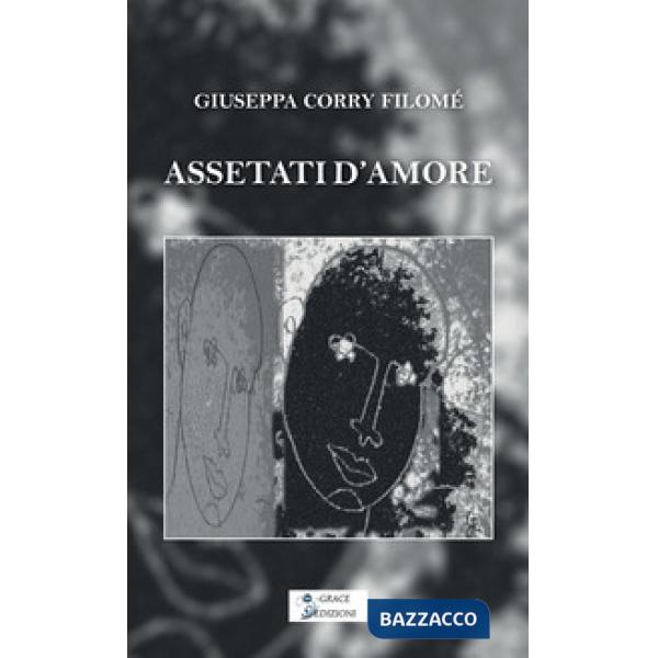 Assetati d'amore