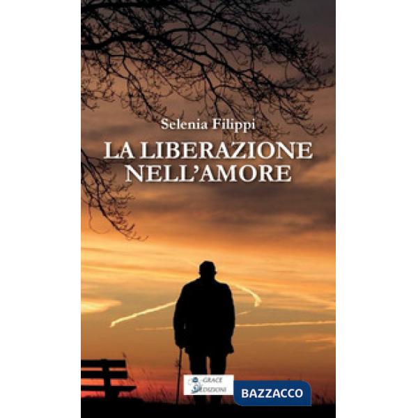 La liberazione nell'amore