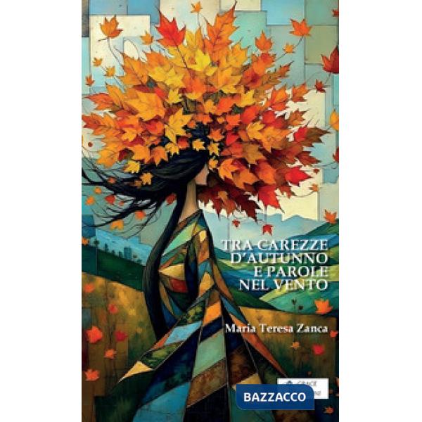 Tra carezze d'autunno e parole nel vento