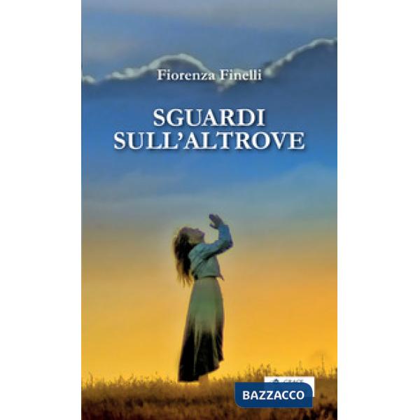 Sguardi sull'altrove