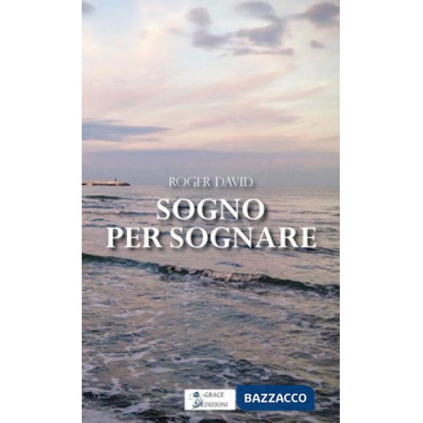 Sogno per sognare