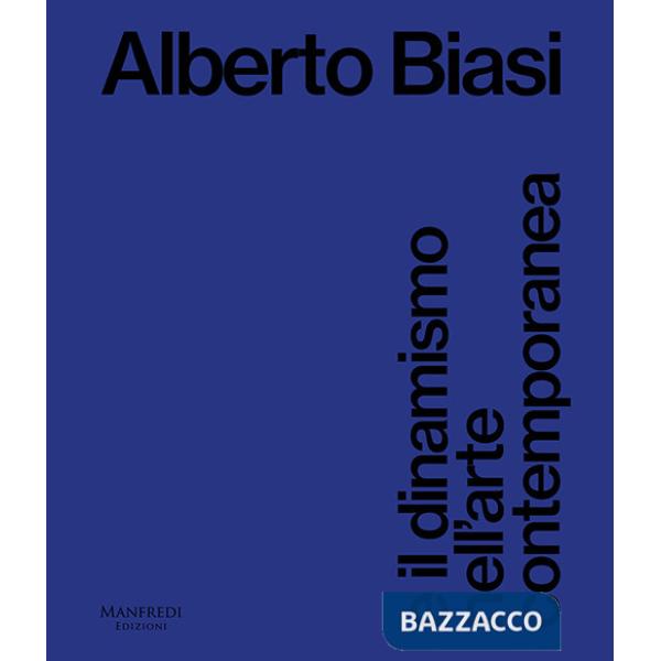 Alberto Biasi e il dinamismo nell'arte contemporanea
