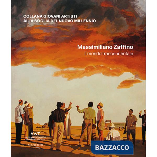 Massimiliano Zaffino. Il mondo trascendentale. Ediz. multilingue
