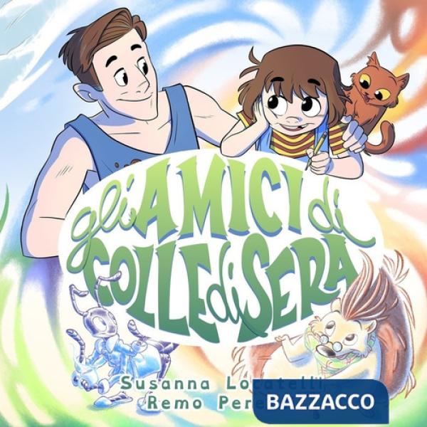 Amici di Colle di sera (Gli)