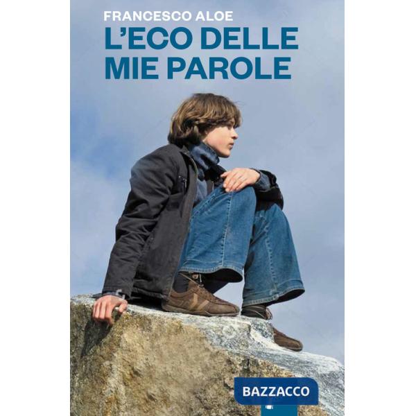 Eco delle mie parole (L')