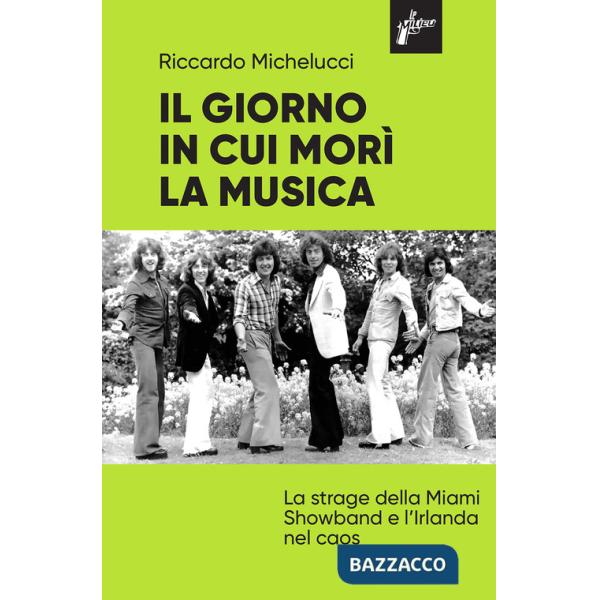 Giorno in cui morì la musica (Il)