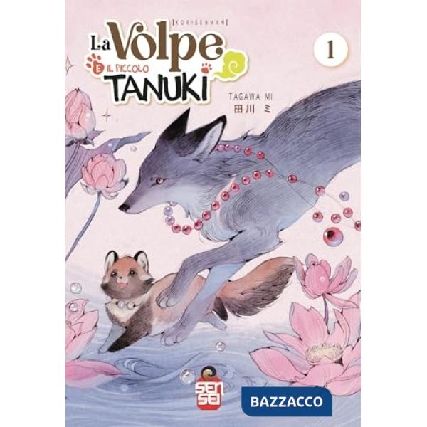 La volpe e il piccolo Tanukii. Ediz, variant Loputyn