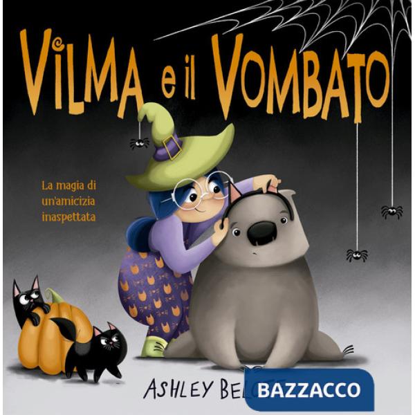 Vilma e il vombato. Ediz. a colori