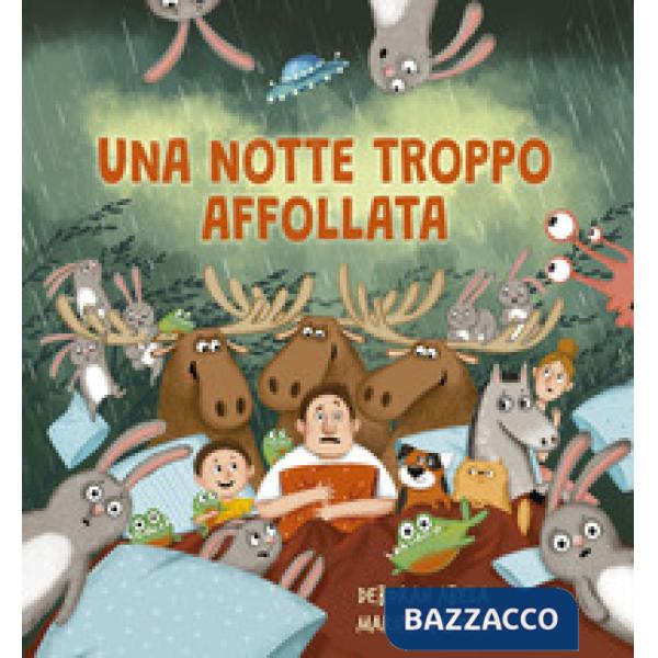 Notte troppo affollata. Ediz. illustrata (Una)