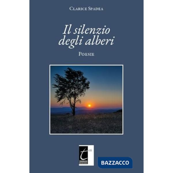 Il silenzio degli alberi