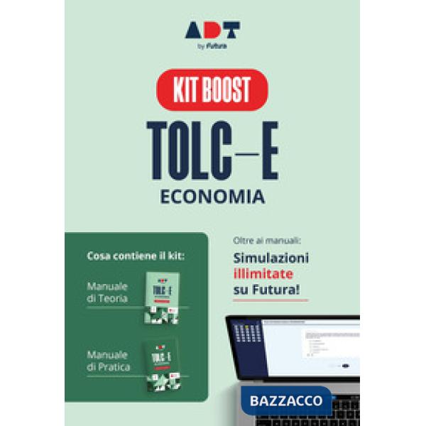 Accademia dei test. TOLC-E. Economia. Kit boost