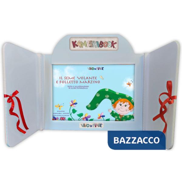 Seme volante e folletto Martino. Kamishibai con schede. Ediz. bilingue. Con audiolibro (Il)
