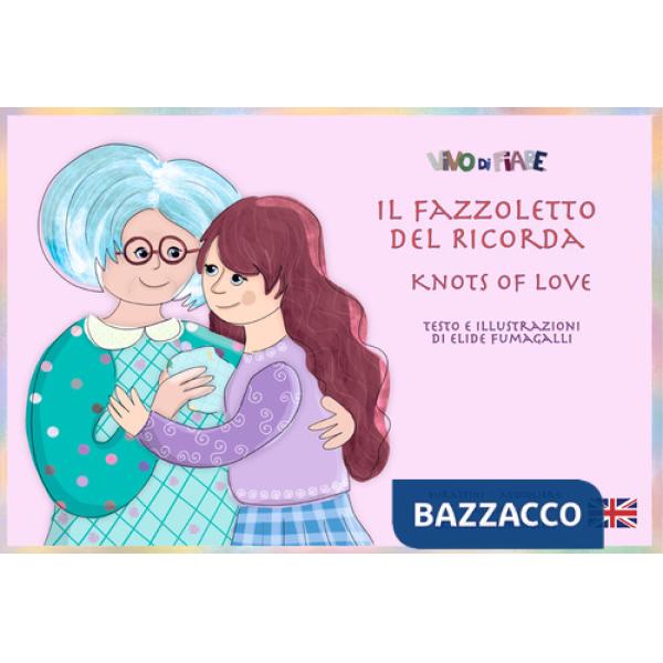 Fazzoletto del ricorda. Schede per kamishibai. Ediz. bilingue. Con audiolibro (Il)