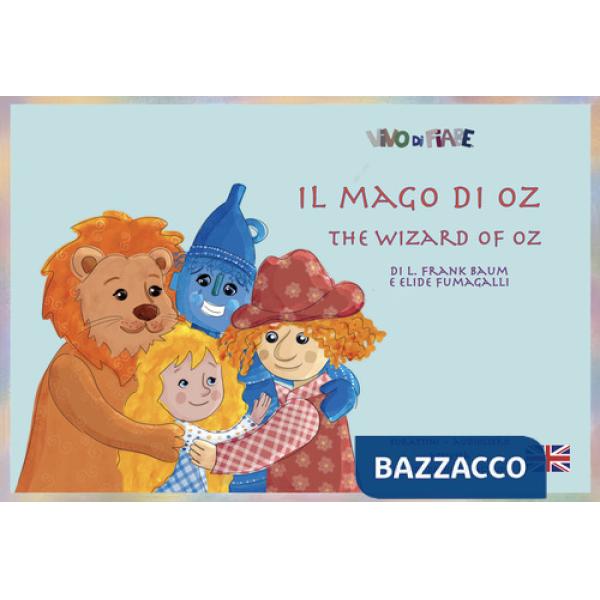 Mago di Oz. Schede per Kamishibai. Ediz. italiana e inglese. Con QR Code (Il)