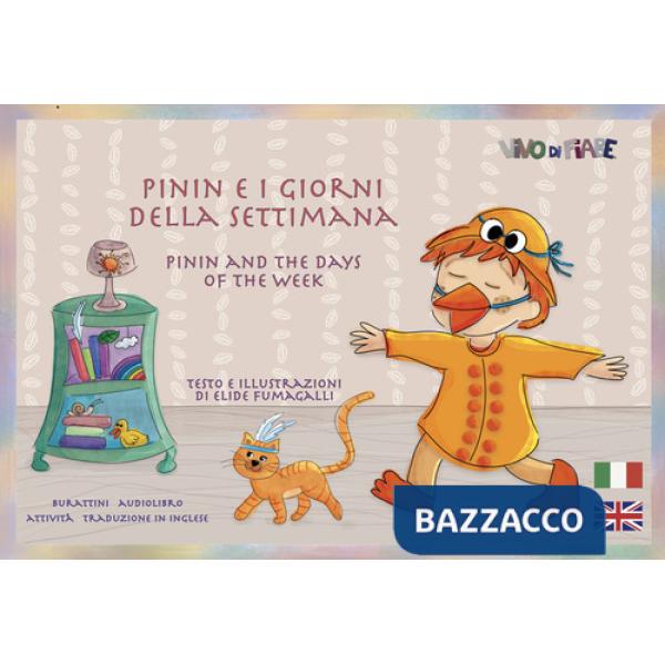 Pinin e i giorni della settimana. Schede per Kamishibai. Ediz. italiana e inglese. Con audiolibro
