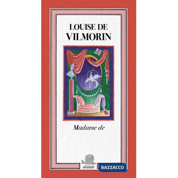 Madame de. Ediz. francese