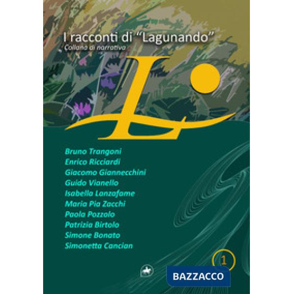 I racconti di «Lagunando»