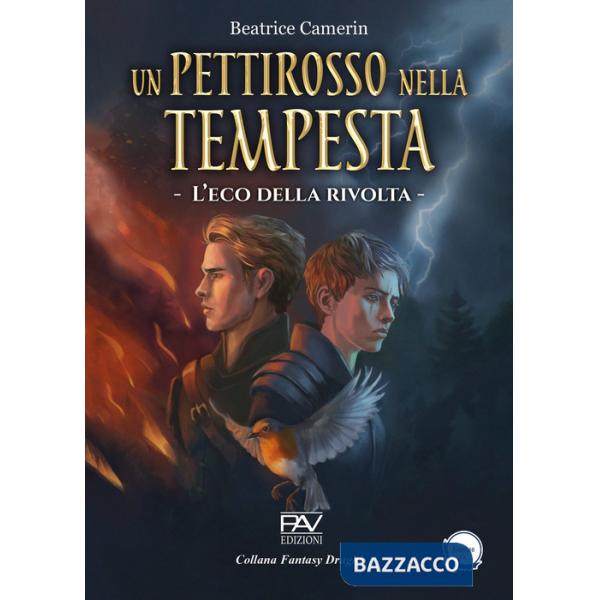 Eco della rivolta. Un pettirosso nella tempesta (L'). Vol. 2