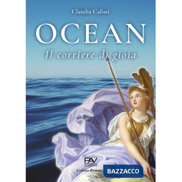 Ocean. Il corriere di gioia