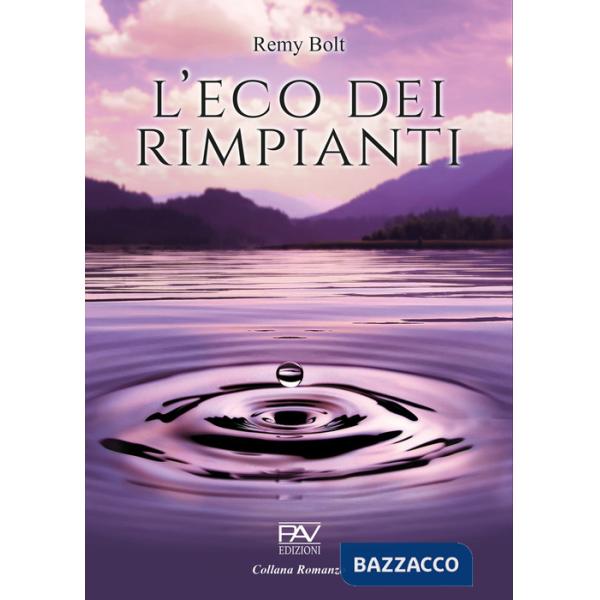 Eco dei rimpianti (L')