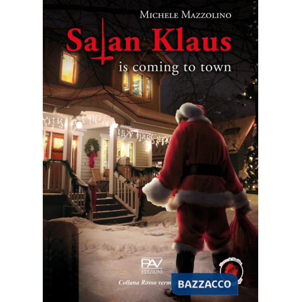 Satan Klaus is coming to town