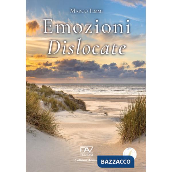 Emozioni dislocate