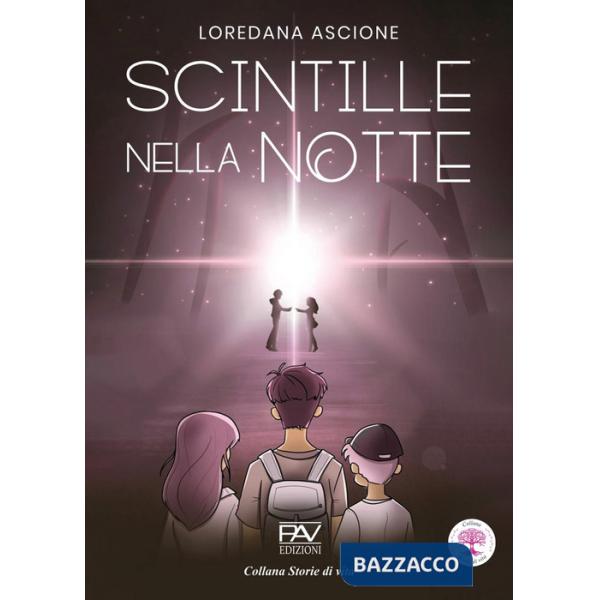 Scintille nella notte