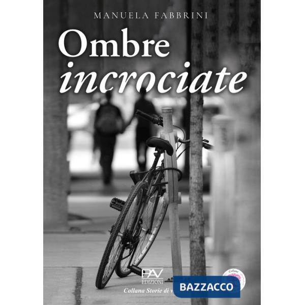 Ombre incrociate