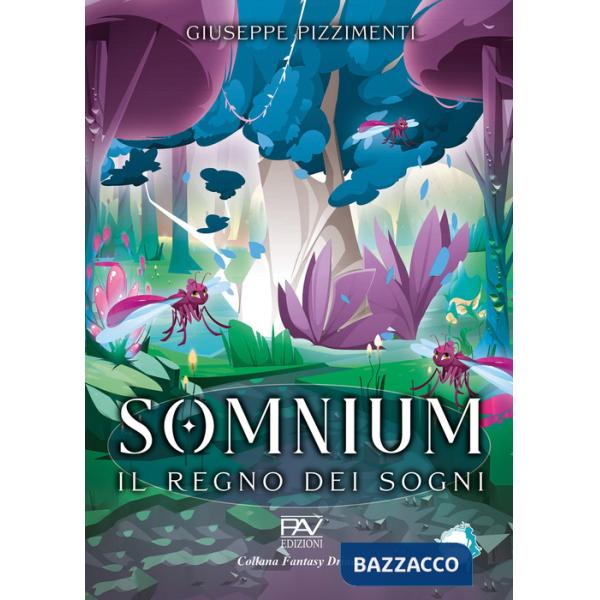 Somnium. Il regno dei sogni