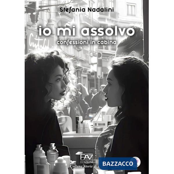 Io mi assolvo. Confessioni in cabina