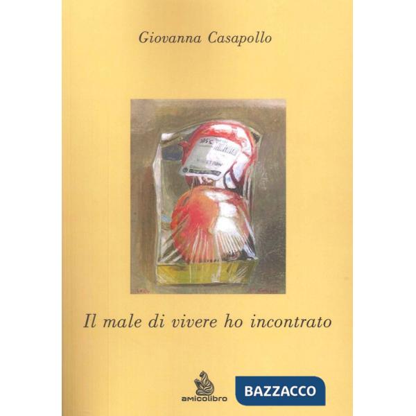 Male di vivere ho incontrato (Il)