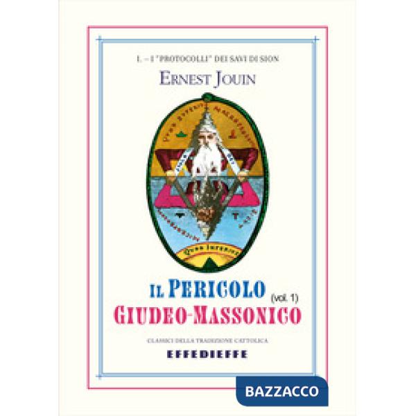 Il pericolo giudeo-massonico