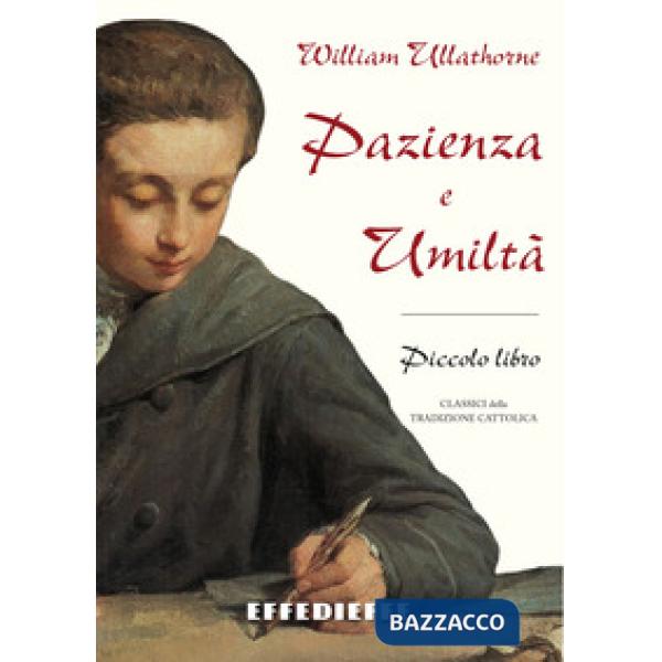 Il piccolo libro della pazienza e dell'umiltà