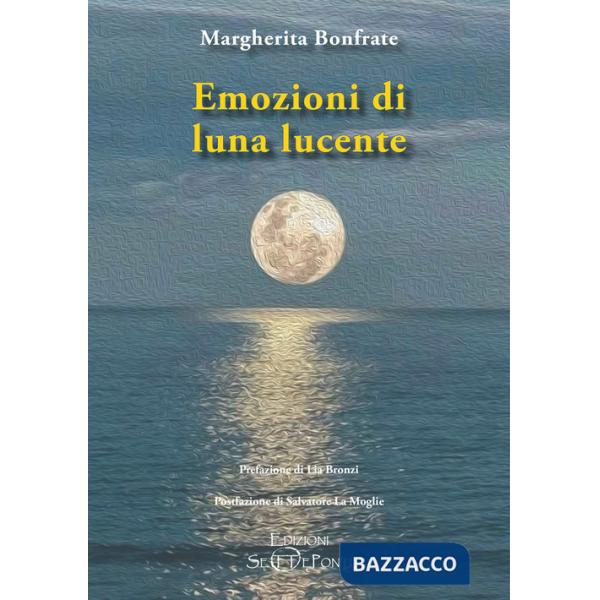 Emozioni di luna lucente