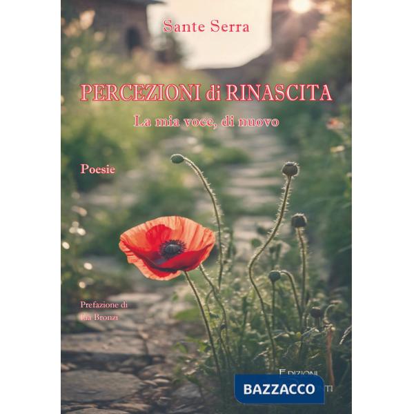 Percezioni di rinascita. La mia voce, di nuovo