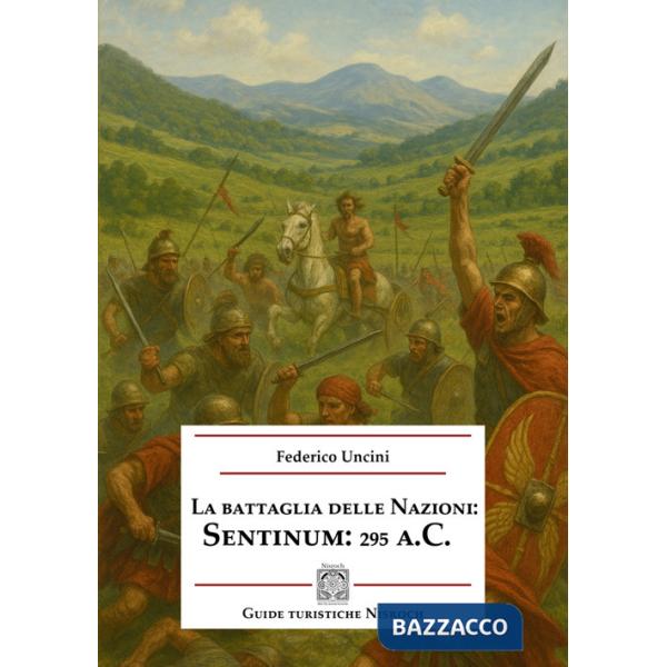 Battaglia delle Nazioni: Sentinum 295 a.C. (La)