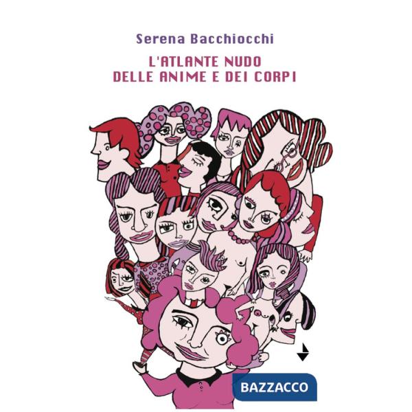 L'atlante nudo delle anime e dei corpi
