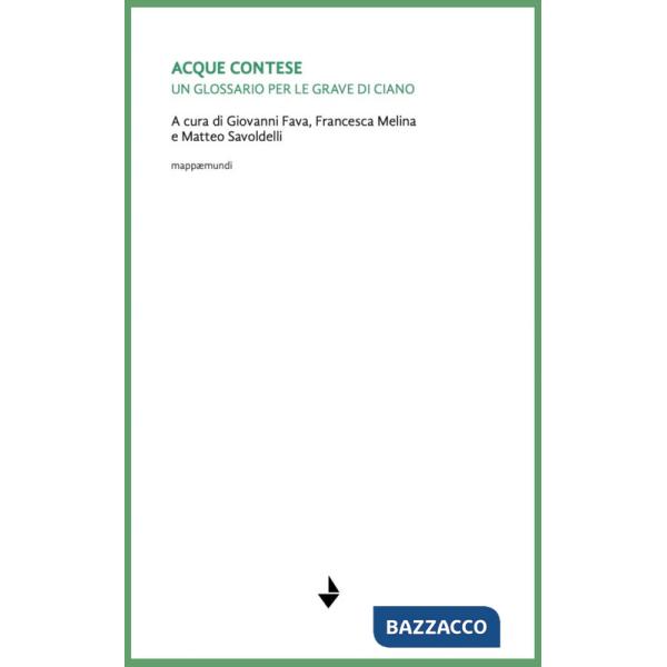 Acque contese. Un glossario per le grave di Ciano