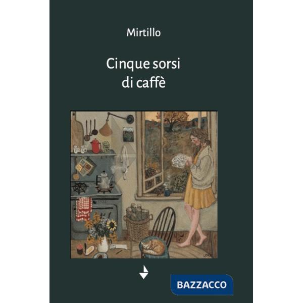 Cinque sorsi di caffè