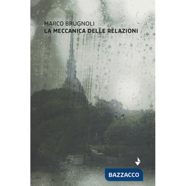 Meccanica delle relazioni. Nuova ediz. (La)