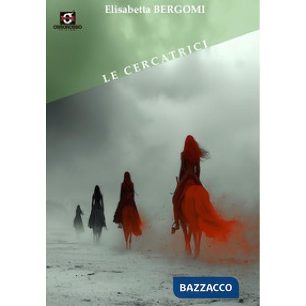 Le cercatrici