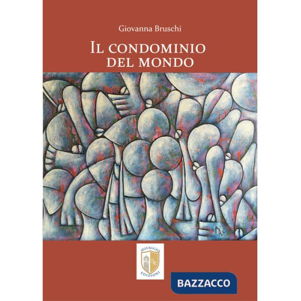 Condominio del mondo (Il)