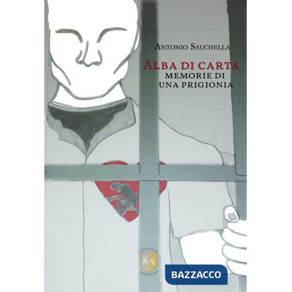 Alba di carta. Memorie di una prigionia. Nuova ediz.